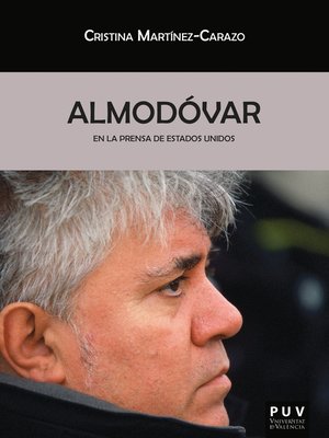 cover image of Almodóvar en la prensa de Estados Unidos